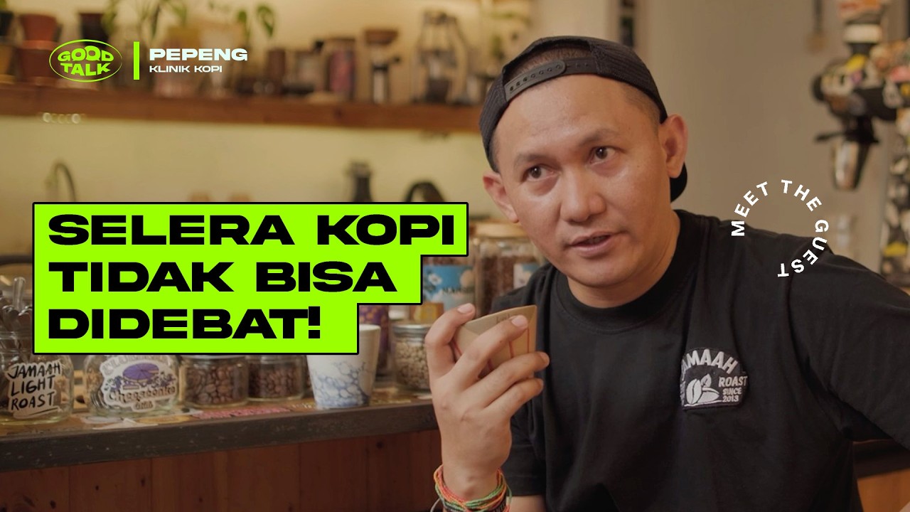 Eps. 99 GoodTalk Pepeng Klinik Kopi: Secangkir Kopi, Kenangan, & Menyeduh Cerita