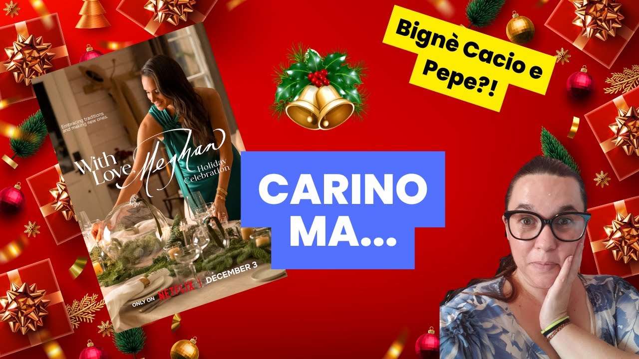 With Love, Meghan a Natale: carino… ma anche no