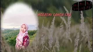 NGEREMI LANGA LAU (Gerimis Di Tengahari) nyanyian Siti Asyirah Morlan