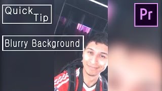 how to blur background in premiere 1