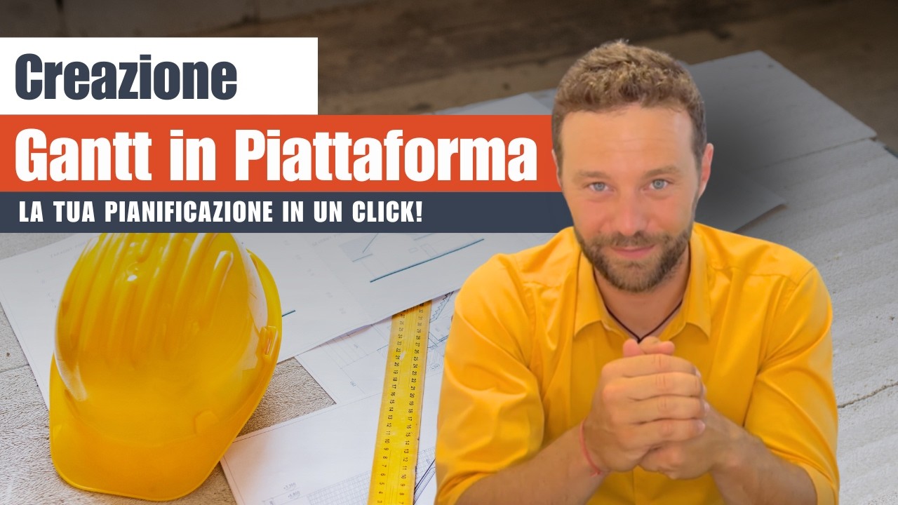 Creazione Gantt in Piattaforma