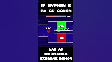 If Hyphen 2 was an IMPOSSIBLE LEVEL #geometrydash #shorts
