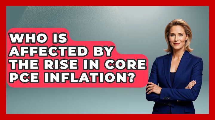 Who Is Affected by the Rise in Core PCE Inflation? | Learn About Economics