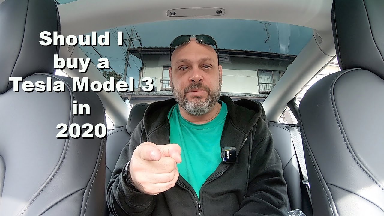 Should you buy a Tesla Model 3 in 2020? - YouTube