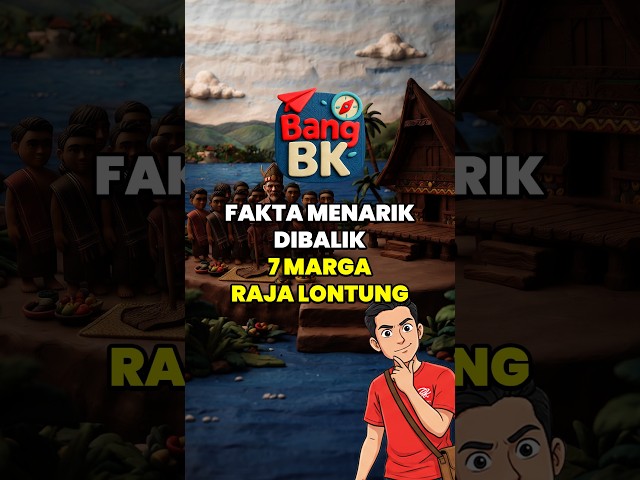 7 MARGA BATAK RAJA LONTUNG DAN KEUNIKANNYA