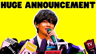 K-POP NEWS !! BTS V Made A HUGE ANNOUNCEMENT !!