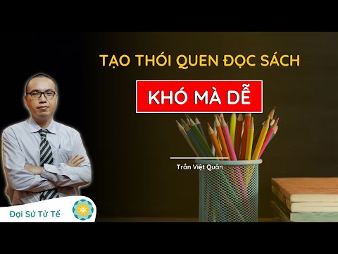 Video Để Xây Dựng Thói Quen Đọc Sách Hiệu Quả | Trần Việt... - youtube