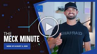 Meck Minute | August 3, 2026