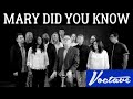 Mary, Did You Know - Voctave feat. Mark Lowry