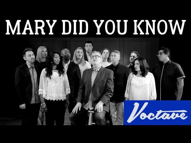 Mary, Did You Know - Voctave feat. Mark Lowry class=