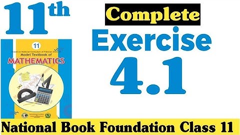 Class 11 Maths Chapter 4 Exercise 4.1 | Ex 4.1 Class 11 | 4.1 Maths Class 11 | NBF | Fazal Academy