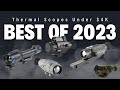 Ep 292  thermal scopes under 4k the best 2023