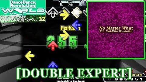 【DDR GP(WORLD)】 No Matter What / jun feat.Rita Boudreau  [DOUBLE EXPERT] 譜面確認+Clap