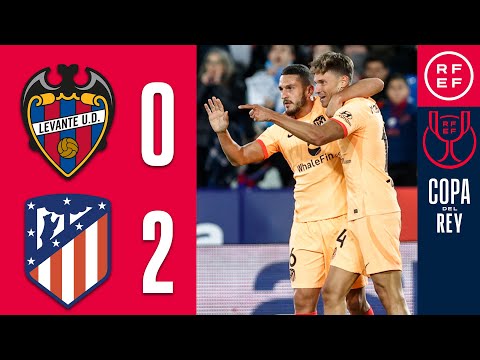 Levante Atletico Madrid Goals And Highlights