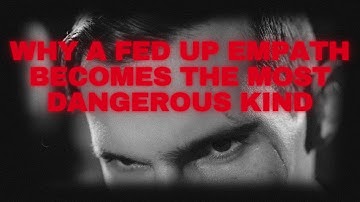Why A Fed Up Empath Becomes The Most DANGEROUS Kind | Carl Jung Shadow