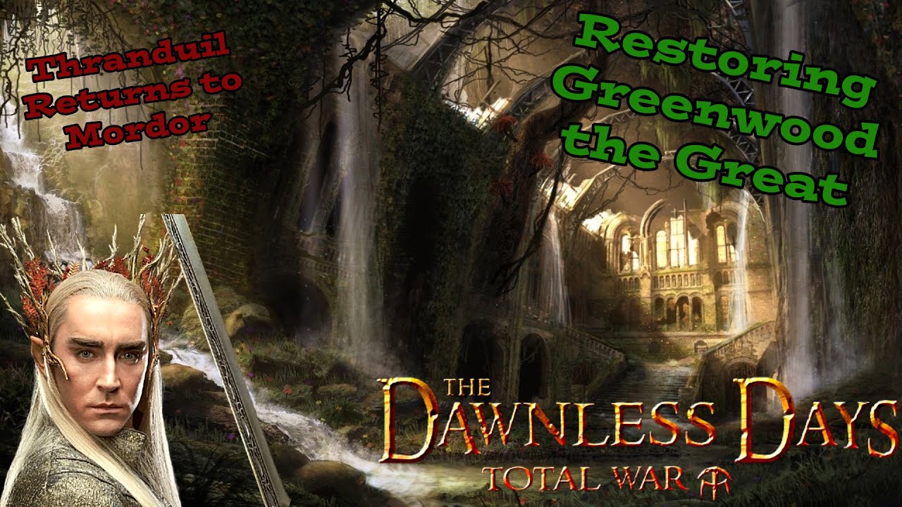 The Rise of Mirkwood and the Fall of Mordor. Sauron's Demise. Dawnless Days Total War Mod for Attila