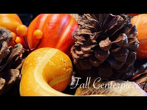 fall-centerpiece-||-how-to-create-a-simple-fall-centerpiece-||-fall-decorating-2019