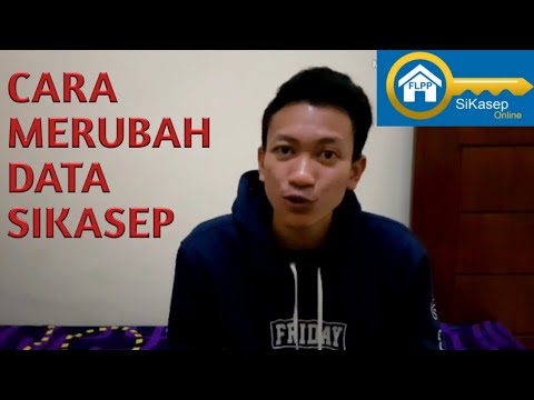 Cara merubah data SIKASEP