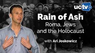 Rain of Ash: Roma, Jews and the Holocaust