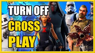 How to TURN OFF CROSSPLAY in FORTNITE (Fast Method)
