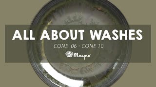 All About Washes (cone 06 - cone 10)