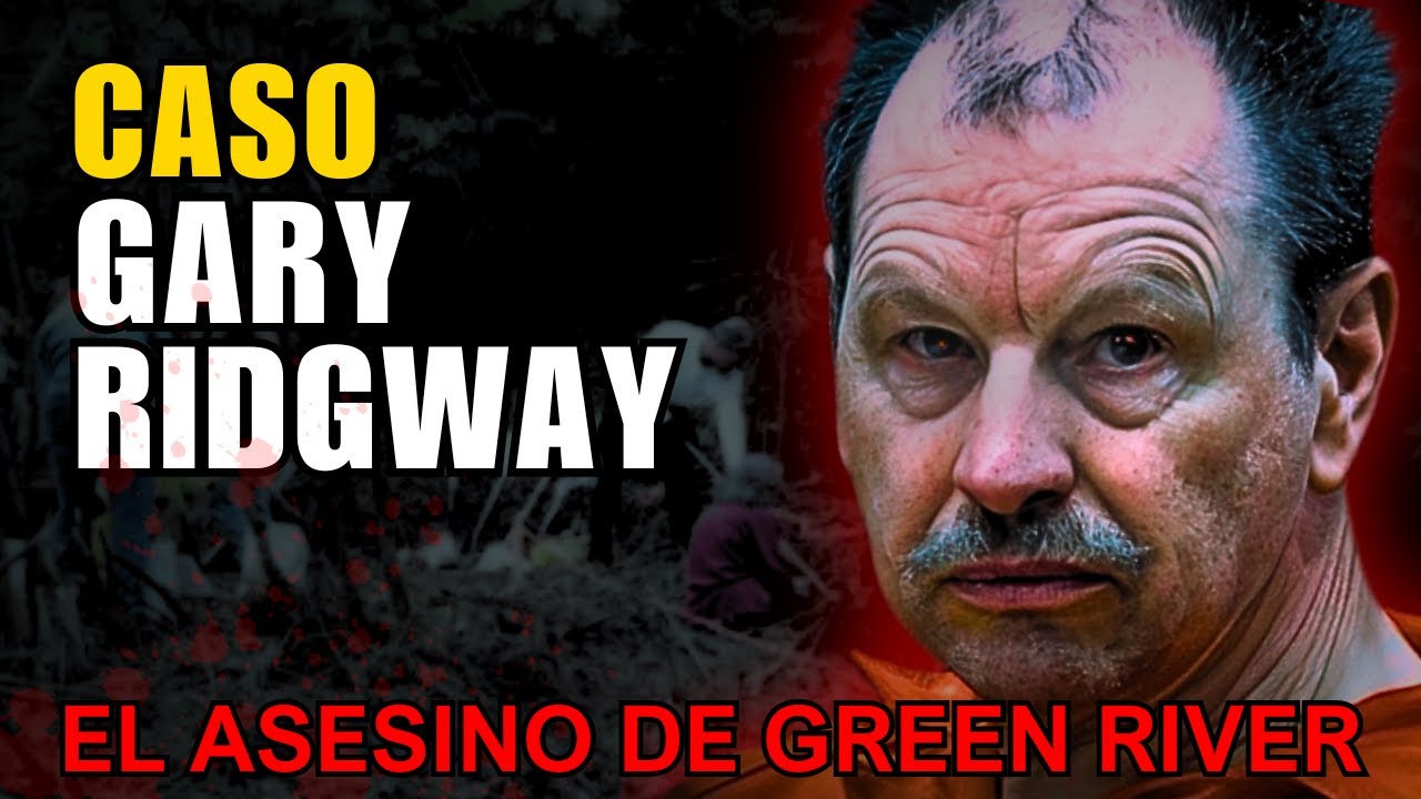 La Historia de GARY RIDGWAY, el ASESINO de Green River - YouTube