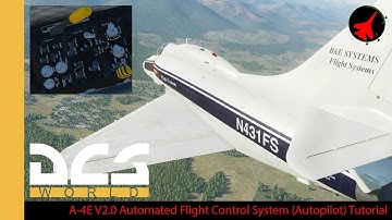 A-4E V2.0 Automated Flight Control System (Autopilot) Tutorial | DCS World | DCS