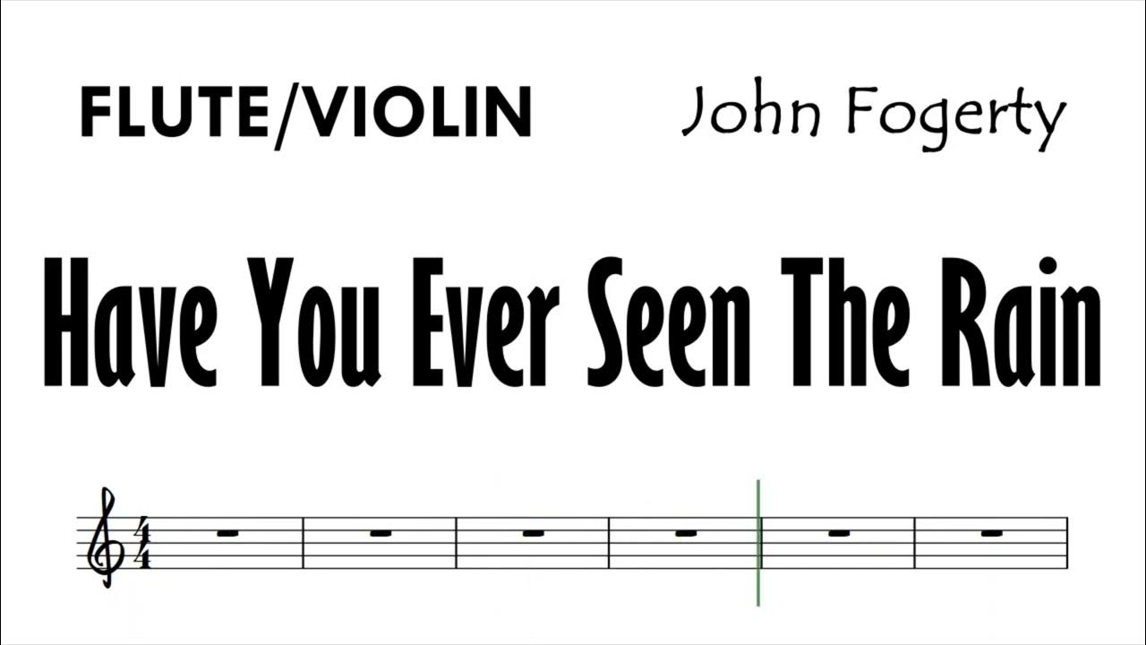 Have You Ever Seen The Rain Violin Have You Ever Seen The Rain Flute Violin Sheet Music Backing Track Play