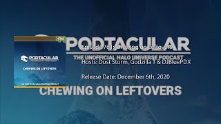Podtacular 761: Chewing on Leftovers