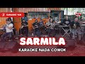 SARMILA KARAOKE NADA COWOK PRIA