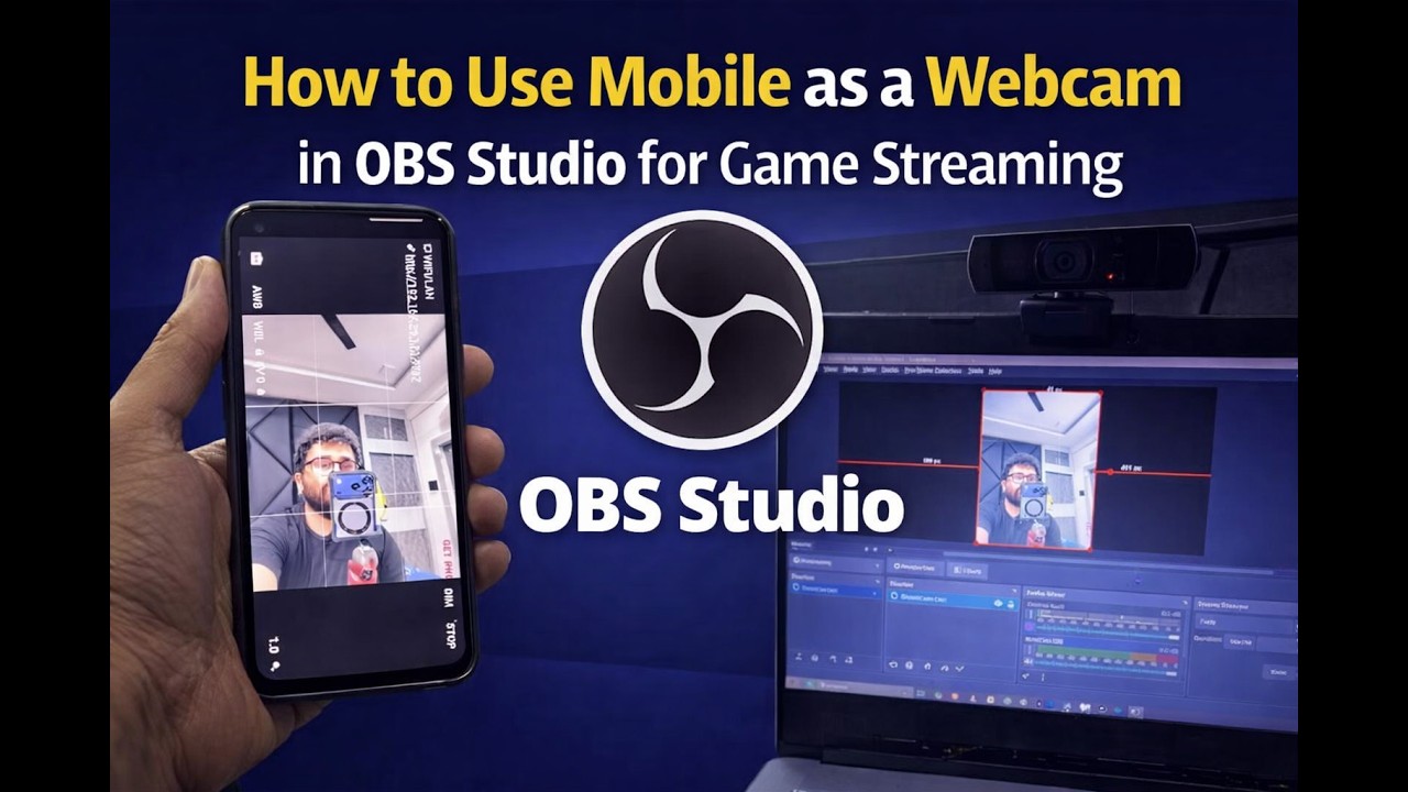 How to use your mobile phone as a webcam in OBS studio for game ...