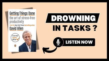 Getting Things Done: The Art of Stress-Free Productivity Audiobook | Summary in English