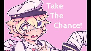 Take The Chance!