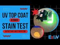 Stain Testing UV Top Coat | Grind & Seal