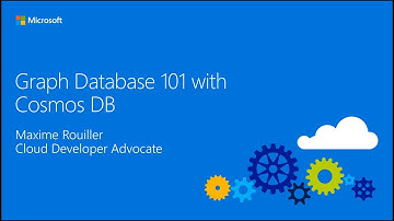 Graph Databases 101 with Cosmos DB