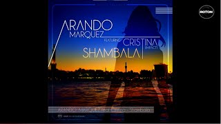 Arando Marquez Feat. Cristina (Impact) - Shambala (Radio Edit)