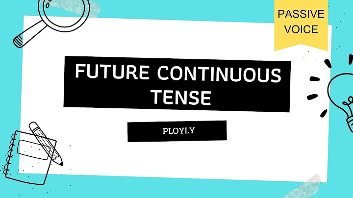 ตัวอย่าง ประโยค passive voice future continuous