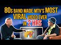 80s New Waver On Filming MTV's Most Viral Video EVER In Only 2 HOURS | Professor of Rock