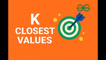 K Closest Values in BST | GeeksforGeeks Python Solution Explained Step-by-Step