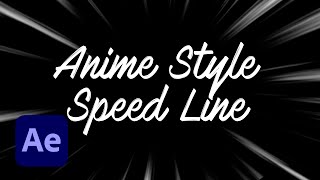 Create Anime Style Speed lines using After effects | Easy Method