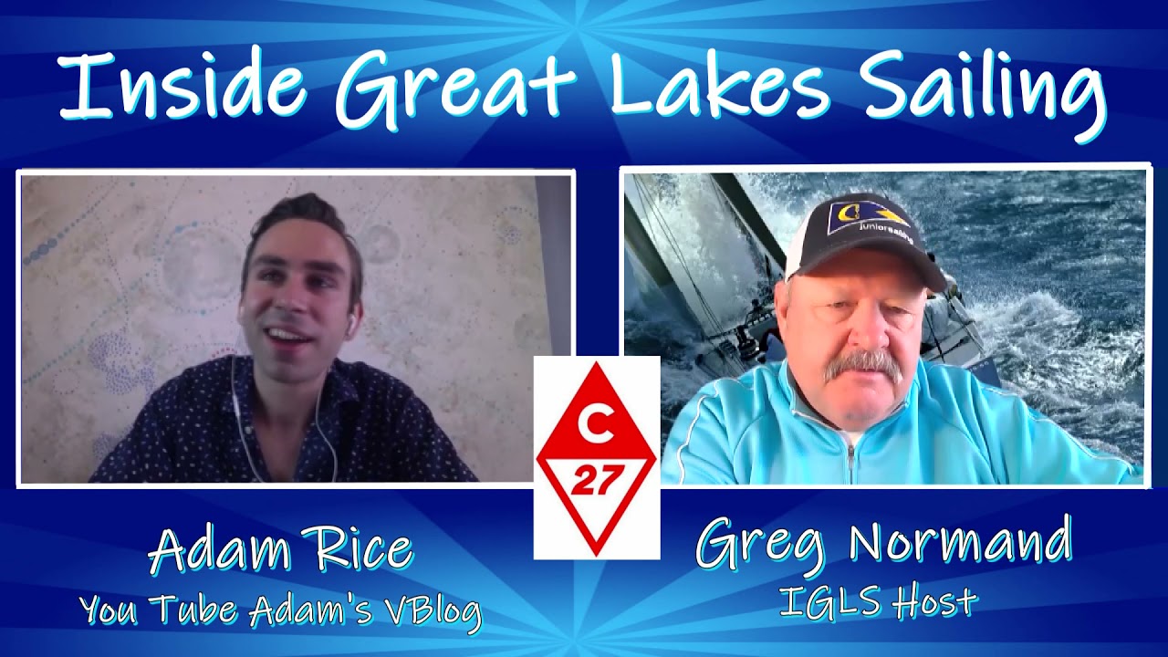 Season Two Show No. 42 Inside Great Lakes Sailing Adam Rice You Tube Vbloger