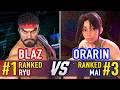 SF6 🤜 BLAZ (#1 Ranked Ryu) vs ORARIN (#3 Ranked Mai) 🤛 SF6 High Level Gameplay