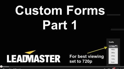 LeadMaster Custom Forms Part1