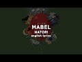 natori - mabel (english lyrics)