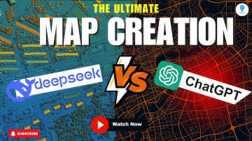 5 Reasons Why DeepSeek is Beating ChatGPT  For Map Creation