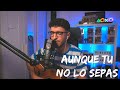 Aunque tu no lo sepas  enrique urquijo cover alberto herrera