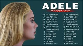 ADELE Songs Playlist 2022 - Top Tracks 2022 Playlist Of ADELE - Billboard Best Singer ADELE Greatest