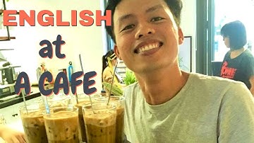 ENGLISH at a CAFÉ - Học Tiếng Anh GIAO TIẾP ở quán CÀ PHÊ | Long Nguyen Channel