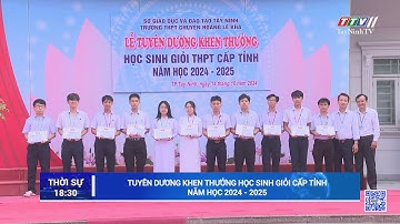 Tuyên dương khen thưởng học sinh giỏi cấp tỉnh năm học 2024 - 2025 | TayNinhTV