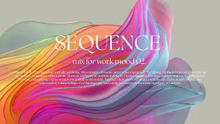 Sequence - mix #2